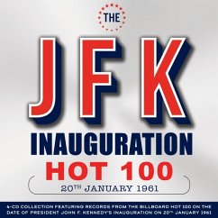 The Jfk Inauguration Hot 100 20th January 1961 - Various Artists
