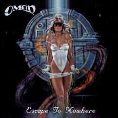 Escape To Nowhere (35th Anniversary Ri) - Omen