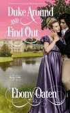 Duke Around And Find Out (Playing To Win) (eBook, ePUB)