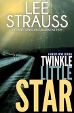 Twinkle Little Star (A Nursery Rhyme Suspense, #4) (eBook, ePUB)