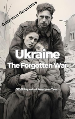 Cover Ukraine: The Forgotten War (eBook, ePUB)