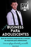 Business Para Adolescentes (eBook, ePUB)