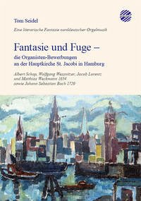 Fantasie und Fuge - Seidel, Tom