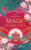 Magnolia Bay 1: Magic so Pure and Evil (eBook, ePUB)
