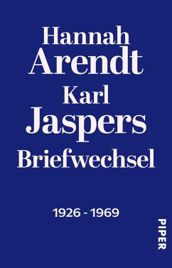 Briefwechsel (eBook, ePUB) - Arendt, Hannah; Jaspers, Karl
