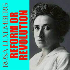 Reform or Revolution (MP3-Download) - Luxemburg, Rosa