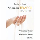 Ainda dá tempo! Tempo é vida (eBook, ePUB)