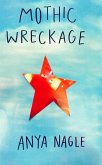 Mothic Wreckage (eBook, ePUB)