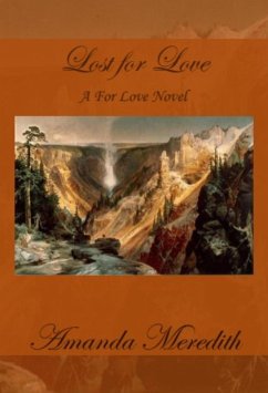 Cover Lost for Love (A For Love Novel, #5) (eBook, ePUB)