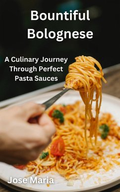 Cover Bountiful Bolognese (eBook, ePUB)