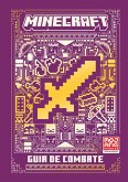 Minecraft Guia de combate (Oficial ilustrado) (eBook, ePUB) Minecraft Guia de combate (Oficial ilustrado) (eBook, ePUB)