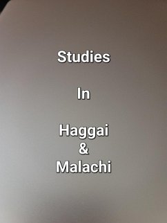 Studies In Haggai & Malachi (eBook, ePUB) - Dobbs, James