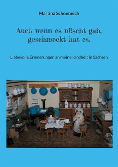 Auch wenn es nüscht gab, geschmeckt hat es. (eBook, ePUB)