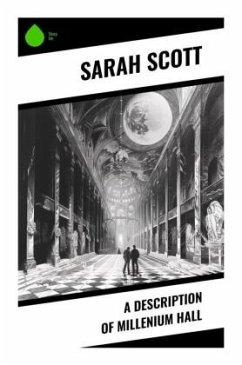 A Description of Millenium Hall - Scott, Sarah