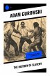 The History of Slavery - Bild 1