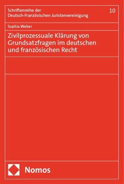 Zivilprozessuale Klärung von Grundsatzfragen im deutschen und französischen Recht - Weber, Sophia