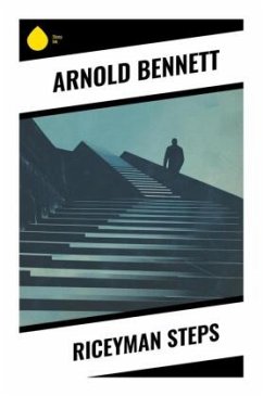 Riceyman Steps - Bennett, Arnold