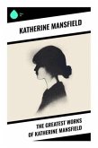 The Greatest Works of Katherine Mansfield