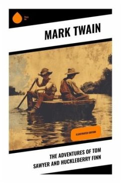 The Adventures of Tom Sawyer and Huckleberry Finn - Twain, Mark