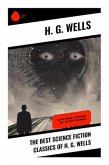 The Best Science Fiction Classics of H. G. Wells
