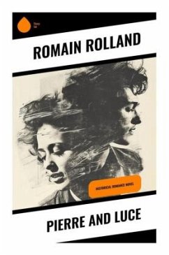 Pierre and Luce - Rolland, Romain