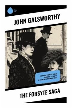 The Forsyte Saga - Galsworthy, John