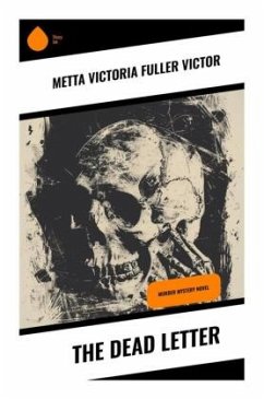 The Dead Letter - Victor, Metta Victoria Fuller