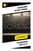 The Nuremberg Trials (V. 4)