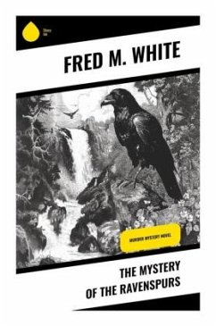 The Mystery of the Ravenspurs - White, Fred M.