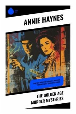 The Golden Age Murder Mysteries - Haynes, Annie