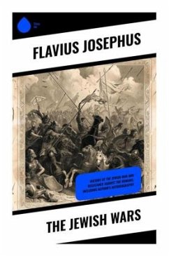 The Jewish Wars - Josephus, Flavius