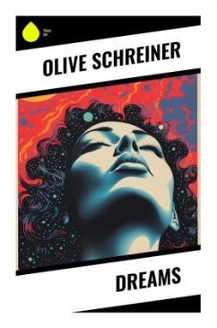 Dreams - Schreiner, Olive