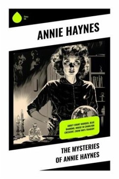 The Mysteries of Annie Haynes - Haynes, Annie