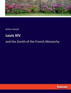 Louis XIV - Hassall, Arthur