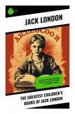 The Greatest Children's Books of Jack London