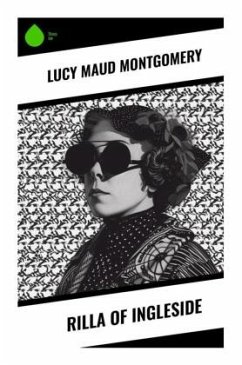 Rilla of Ingleside - Montgomery, Lucy Maud