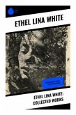 Ethel Lina White: Collected Works