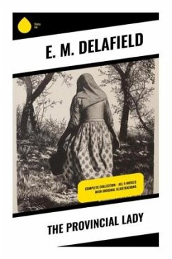 The Provincial Lady - Delafield, E. M.