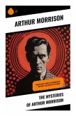 The Mysteries of Arthur Morrison