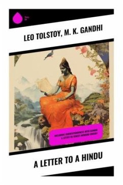 A Letter to a Hindu - Tolstoi, Leo N.;Gandhi, Mahatma