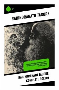 Rabindranath Tagore: Complete Poetry - Tagore, Rabindranath