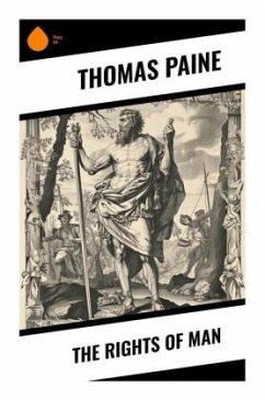 The Rights of Man - Paine, Thomas