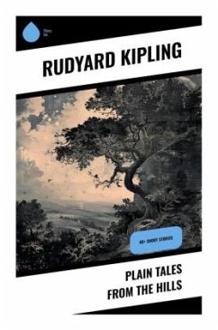 Plain Tales from the Hills - Kipling, Rudyard