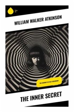 The Inner Secret - Atkinson, William Walker