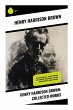Henry Harrison Brown: Collected Works - Bild 1