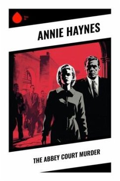 The Abbey Court Murder - Haynes, Annie
