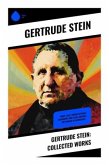 Gertrude Stein: Collected Works