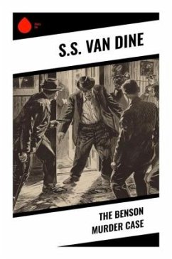 The Benson Murder Case - Van Dine, S.S.