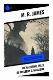 20 Haunting Tales of Mystery & Macabre