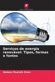 Serviços de energia renovável: Tipos, formas e fontes